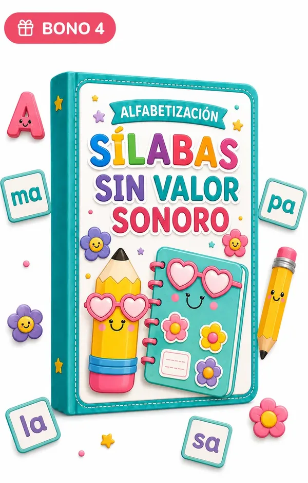 Bono 4: Sílabas sin valor sonoro